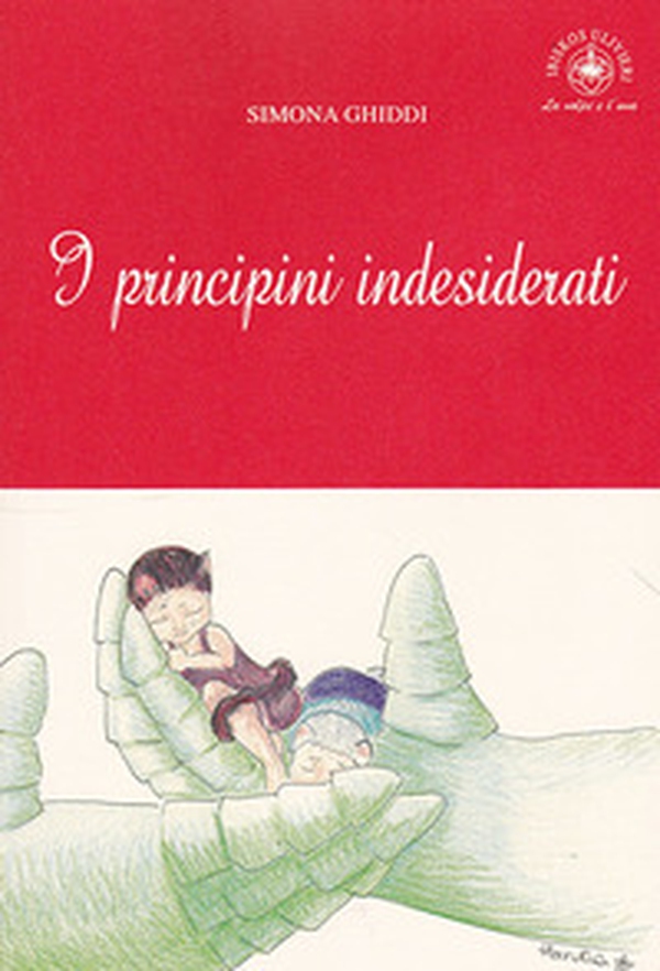 I principini indesiderati - Librerie.coop I principini indesiderati - Librerie.coop