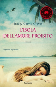 L'isola dell'amore proibito - Librerie.coop L'isola dell'amore proibito - Librerie.coop