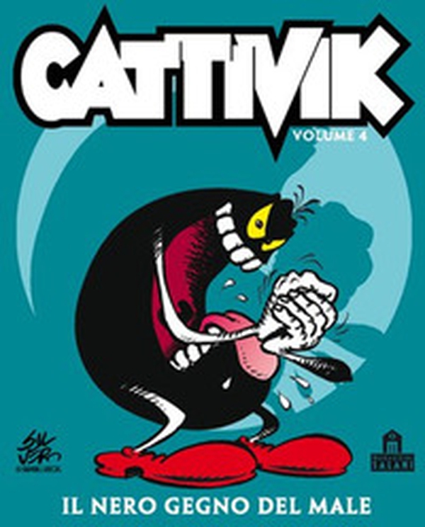 Il nero gegno del male. Cattivik - Vol. 4 - Librerie.coop Il nero gegno del male. Cattivik - Vol. 4 - Librerie.coop