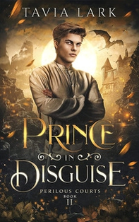 Prince in disguise. Ediz. italiana - Librerie.coop