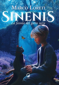 Sinenis. La favola del gatto nero - Librerie.coop