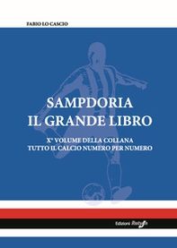 Sampdoria. Il grande libro - Librerie.coop