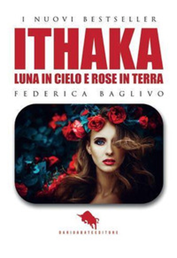Ithaka: luna in cielo e rose in terra - Librerie.coop Ithaka: luna in cielo e rose in terra - Librerie.coop