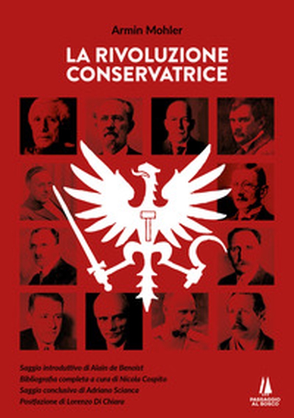 La rivoluzione conservatrice - Librerie.coop La rivoluzione conservatrice - Librerie.coop
