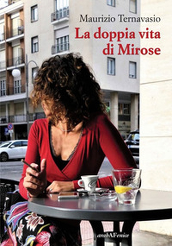 La doppia vita di Mirose - Librerie.coop La doppia vita di Mirose - Librerie.coop