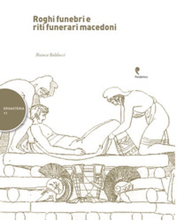 Roghi funebri e riti funerari macedoni - Librerie.coop Roghi funebri e riti funerari macedoni - Librerie.coop