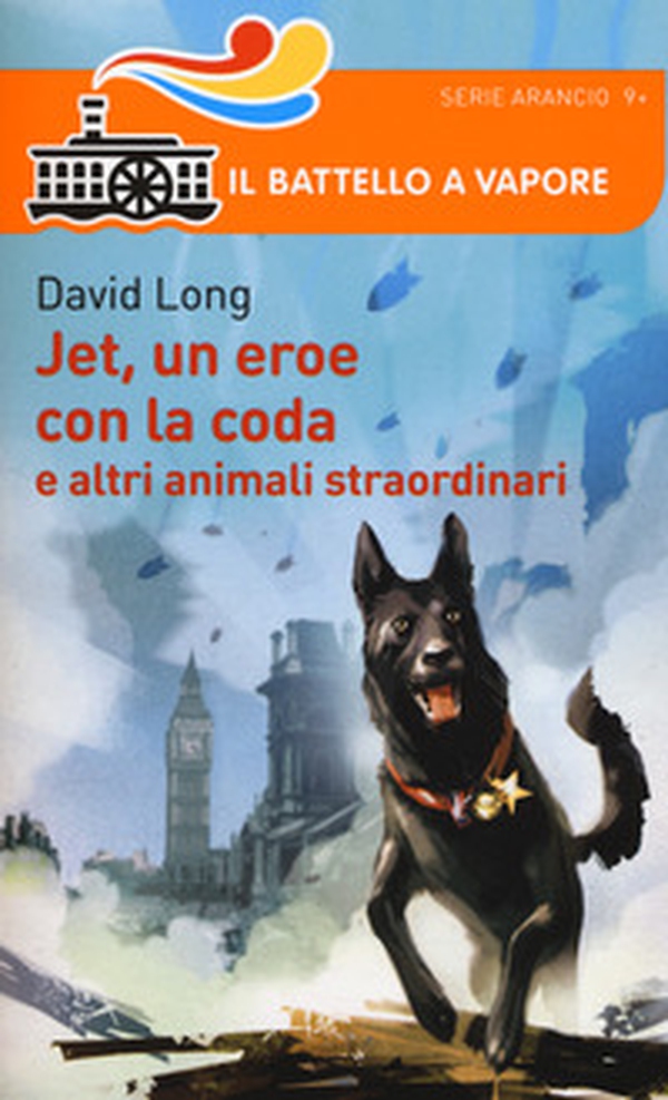 Jet, un eroe con la coda e altri animali straordinari - Librerie.coop Jet, un eroe con la coda e altri animali straordinari - Librerie.coop