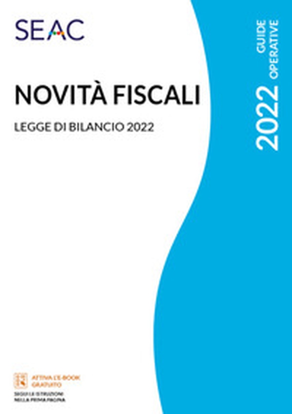 Novità fiscali 2022 - Librerie.coop Novità fiscali 2022 - Librerie.coop