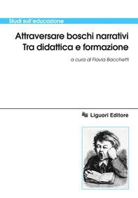 Attraversare boschi narrativi - Librerie.coop Attraversare boschi narrativi - Librerie.coop