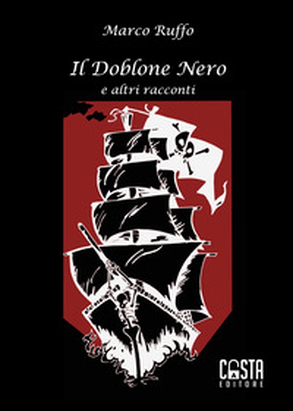 Il Doblone Nero e altri racconti - Librerie.coop Il Doblone Nero e altri racconti - Librerie.coop