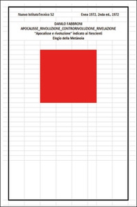 Apocalisse. Rivoluzione. Controrivoluzione. Rivelazione. «Apocalisse e rivoluzione» indicato ai nescienti. Elogio della metanoia - Librerie.coop Apocalisse. Rivoluzione. Controrivoluzione. Rivelazione. «Apocalisse e rivoluzione» indicato ai nescienti. Elogio della metanoia - Librerie.coop