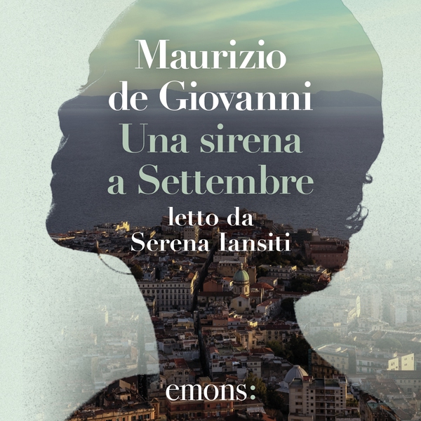 Una sirena a Settembre - Librerie.coop Una sirena a Settembre - Librerie.coop