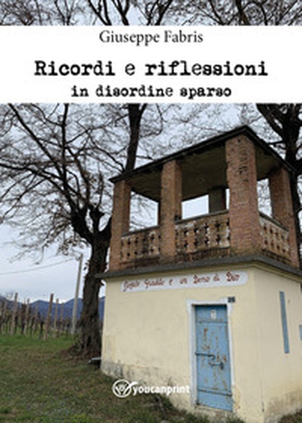 Ricordi e riflessioni in disordine sparso - Librerie.coop Ricordi e riflessioni in disordine sparso - Librerie.coop