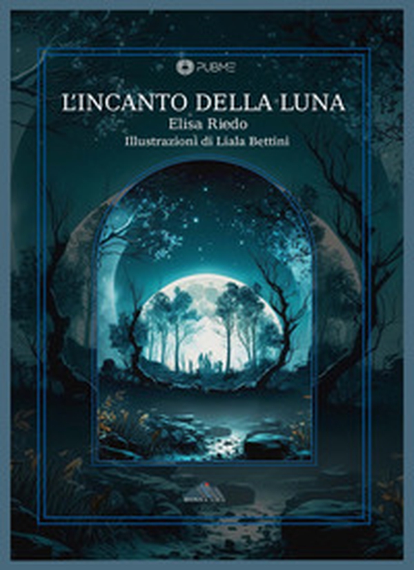 L'incanto della luna - Librerie.coop L'incanto della luna - Librerie.coop