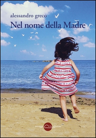 Nel nome della madre - Librerie.coop Nel nome della madre - Librerie.coop