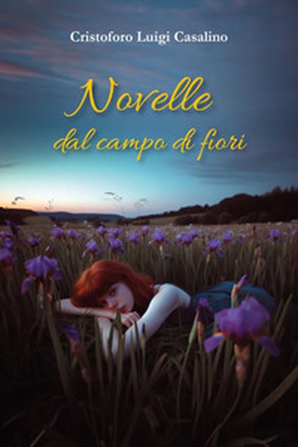 Novelle dal campo di fiori - Librerie.coop Novelle dal campo di fiori - Librerie.coop