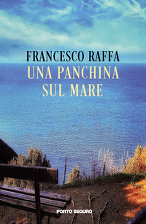 Una panchina sul mare - Librerie.coop Una panchina sul mare - Librerie.coop
