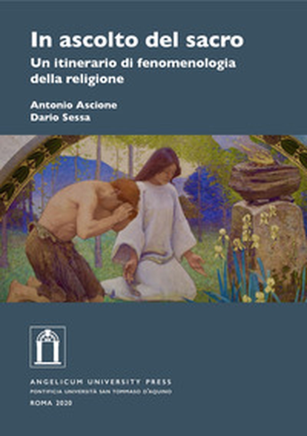 In ascolto del sacro. Un itinerario di fenomenologia della religione - Librerie.coop In ascolto del sacro. Un itinerario di fenomenologia della religione - Librerie.coop