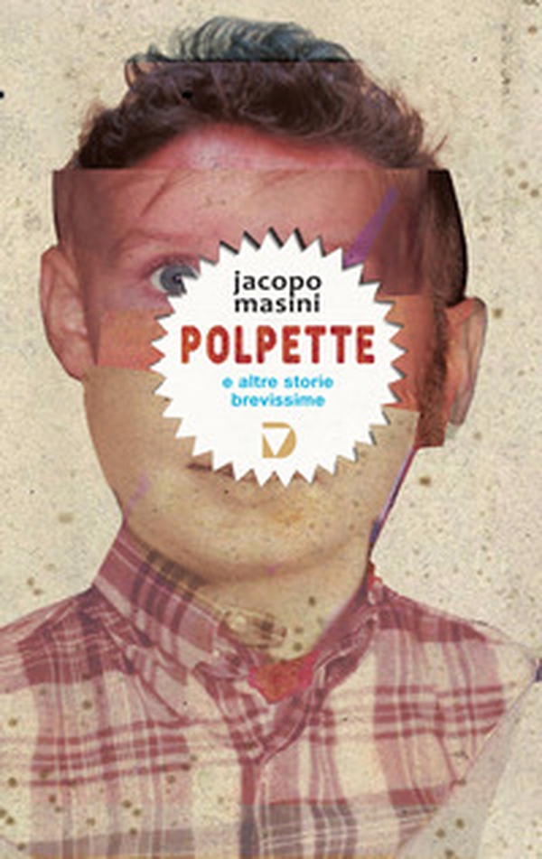 Polpette e altre storie brevissime - Librerie.coop Polpette e altre storie brevissime - Librerie.coop