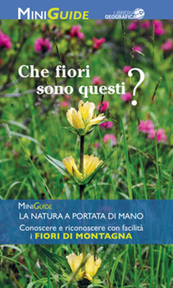Fiori di montagna - Librerie.coop Fiori di montagna - Librerie.coop