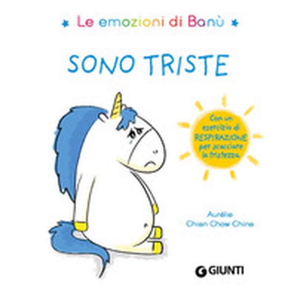 Sono triste. Le emozioni di Banù - Librerie.coop Sono triste. Le emozioni di Banù - Librerie.coop