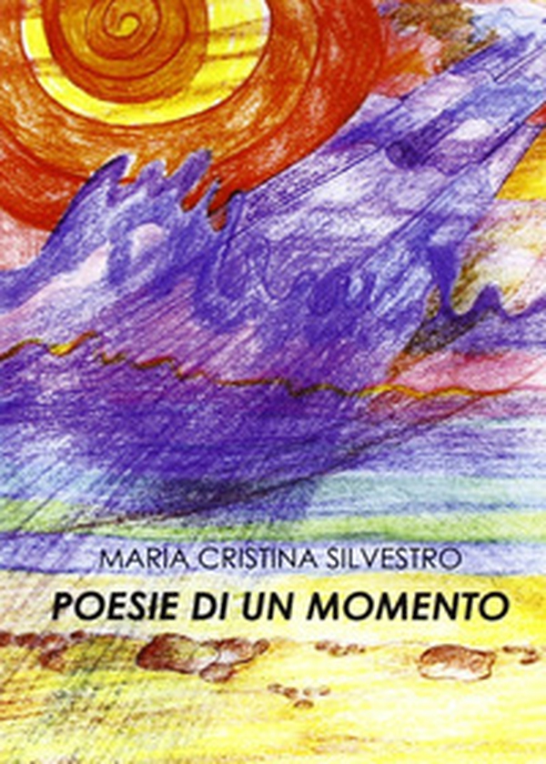 Poesie di un momento - Librerie.coop Poesie di un momento - Librerie.coop