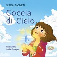 Goccia di cielo - Librerie.coop