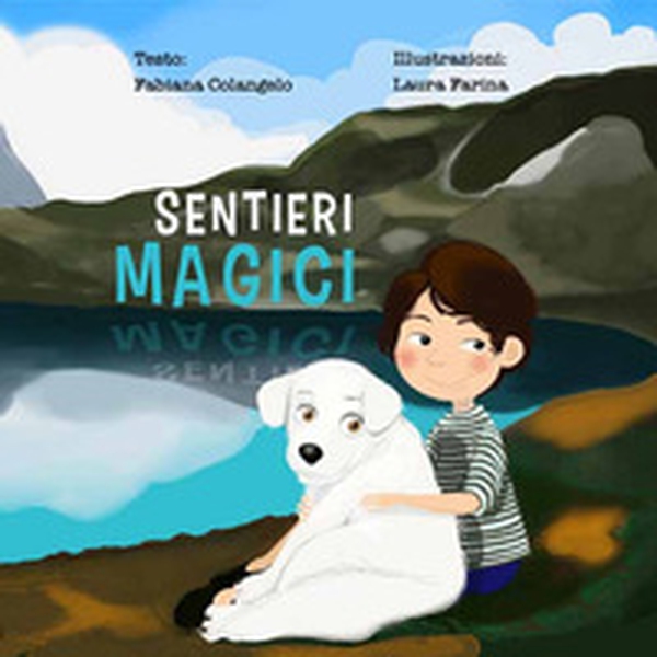 Sentieri magici - Librerie.coop Sentieri magici - Librerie.coop