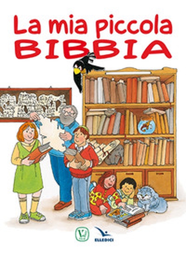 La mia piccola Bibbia - Librerie.coop La mia piccola Bibbia - Librerie.coop