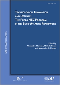 Technological innovation and defence. The Forza NEC program in the Euro-Atlantic framework - Librerie.coop