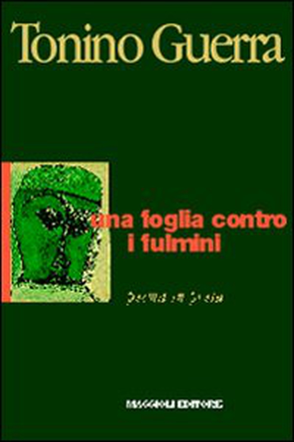 Una foglia contro i fulmini - Librerie.coop Una foglia contro i fulmini - Librerie.coop