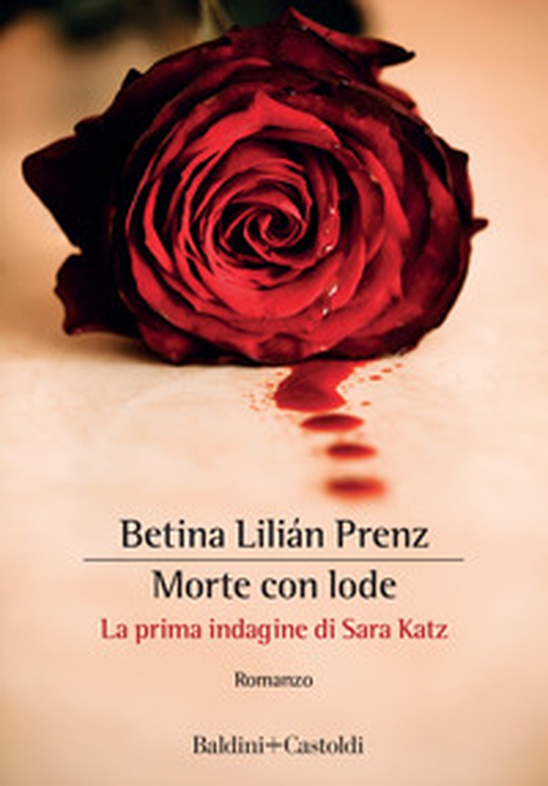 Morte con lode. La prima indagine di Sara Katz - Librerie.coop Morte con lode. La prima indagine di Sara Katz - Librerie.coop