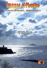 Images of Piombino. Ieri oggi, domani - Vol. 3 - Librerie.coop