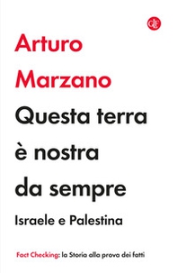 Questa terra è nostra da sempre. Israele e Palestina - Librerie.coop