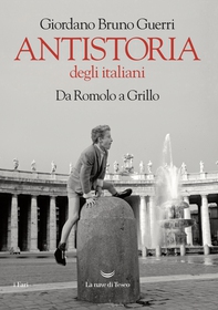 Antistoria degli italiani - Librerie.coop