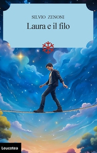 Laura e il filo - Librerie.coop Laura e il filo - Librerie.coop