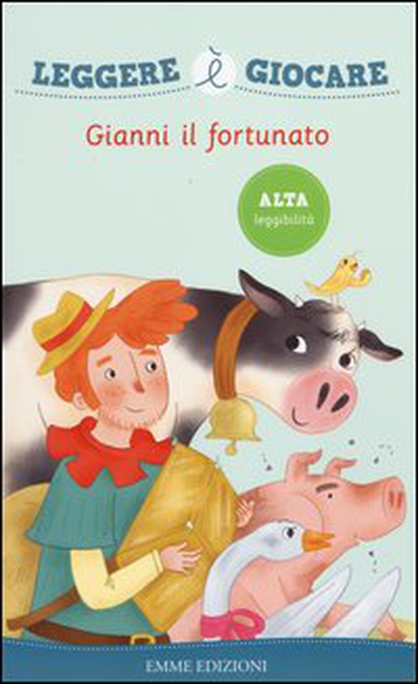 Gianni il fortunato - Librerie.coop Gianni il fortunato - Librerie.coop