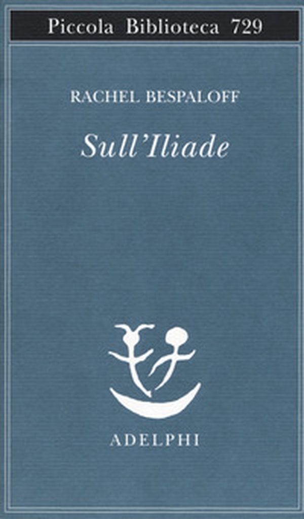 Sull'Iliade - Librerie.coop Sull'Iliade - Librerie.coop