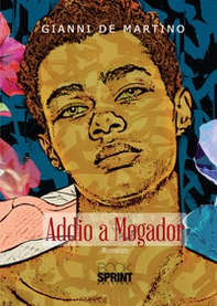 Addio a Mogador - Librerie.coop