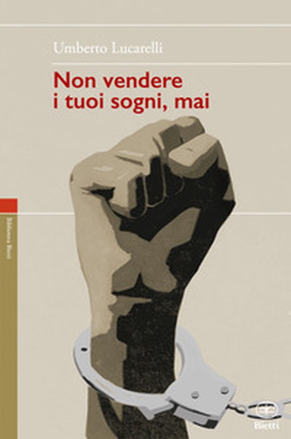 Non vendere i tuoi sogni mai - Librerie.coop Non vendere i tuoi sogni mai - Librerie.coop
