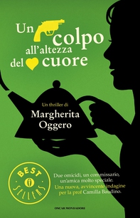 Un colpo all'altezza del cuore - Librerie.coop