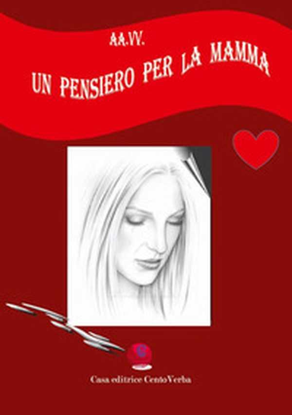 Un pensiero per la mamma. Ediz. italiana e romena - Librerie.coop Un pensiero per la mamma. Ediz. italiana e romena - Librerie.coop