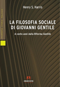 La filosofia sociale di Giovanni Gentile - Librerie.coop