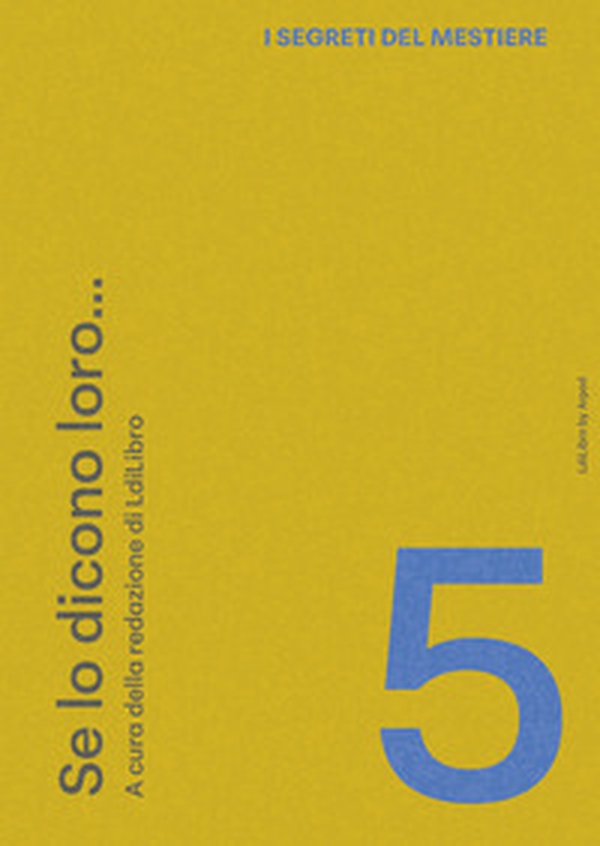 Il mestiere dell'editor - Vol. 5 - Librerie.coop
