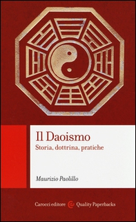 Il daoismo. Storia, dottrina, pratiche - Librerie.coop