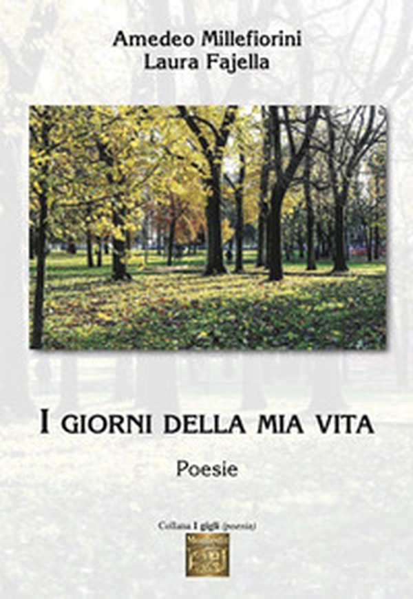 I giorni della mia vita - Librerie.coop I giorni della mia vita - Librerie.coop