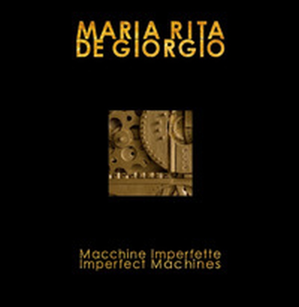 Macchine imperfette-Imperfect machines - Librerie.coop Macchine imperfette-Imperfect machines - Librerie.coop