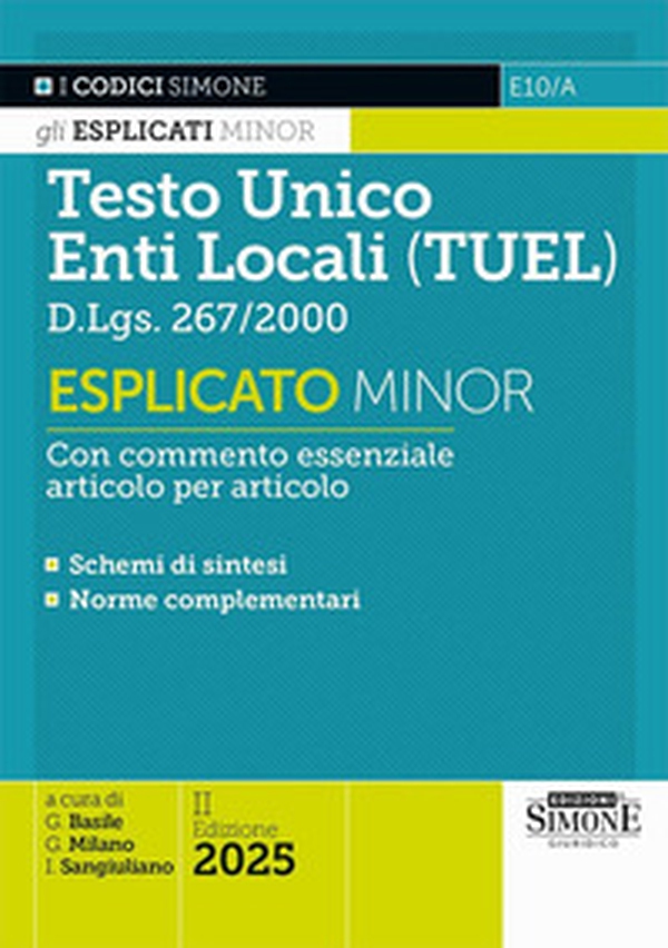 Testo Unico degli Enti Locali (TUEL) D.Lgs. 267/2000. Esplicato minor - Librerie.coop Testo Unico degli Enti Locali (TUEL) D.Lgs. 267/2000. Esplicato minor - Librerie.coop