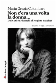 Non c'era una volta la donna... - Librerie.coop Non c'era una volta la donna... - Librerie.coop