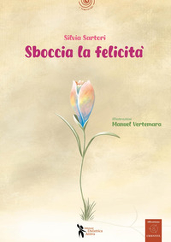 Sboccia la felicità - Librerie.coop